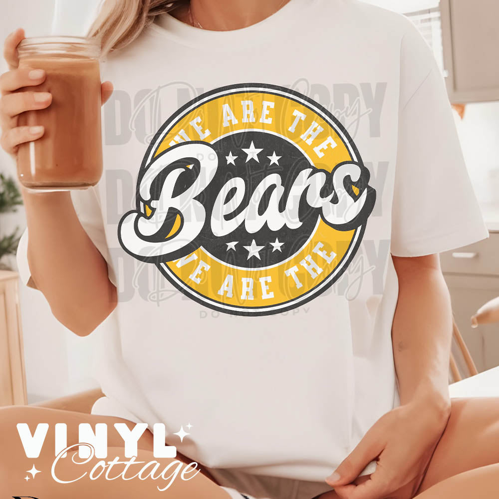We Are the Bears ~ DTF Transfer