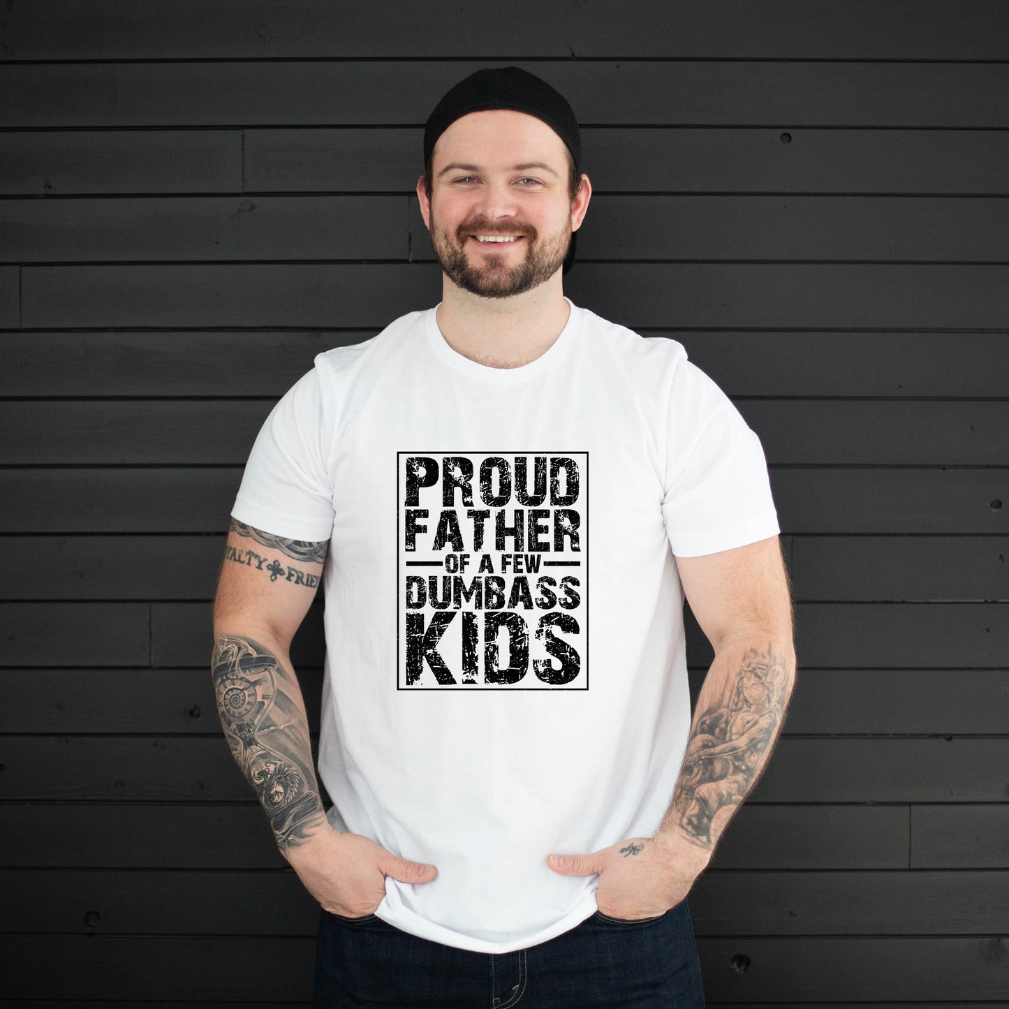 Proud Father of Dumbass Kids ~ Funny Graphic Tee