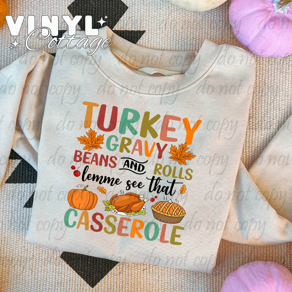 Turkey Gravy Beans and Rolls Let me see that Casserole ~ DTF Transfer