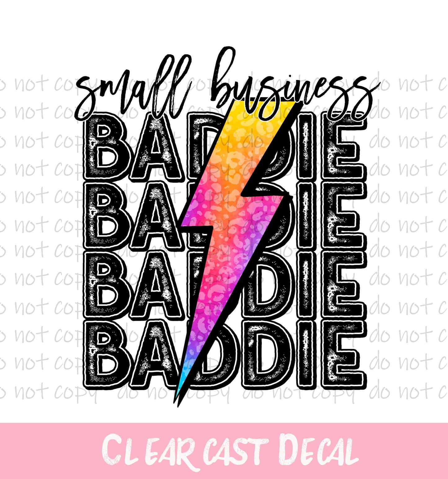 WC073 ~ White Ink Decal ~ Small Business Baddie