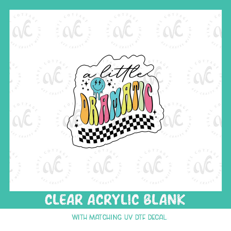 AD06 ~ A Little Dramatic ~ Acrylic + UV DTF Set