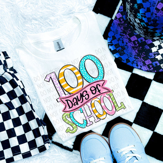 100 Days of School ~ DTF Transfer