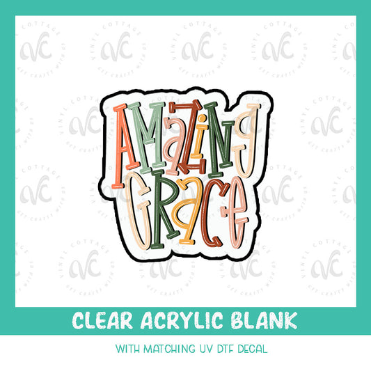 AD151 ~ Amazing Grace ~ Acrylic + UV DTF Decal Set