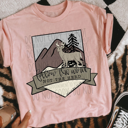 Follow the Word Not the Herd ~ 25SWD08 ~ DTF Transfer