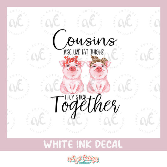 WC165 ~ White Ink Decal ~ Cousin Piggies