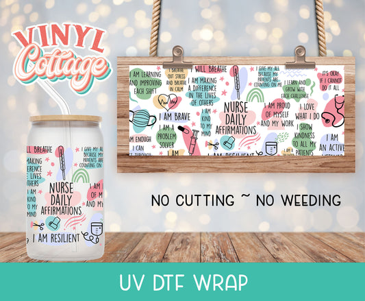 17UV Nurse Affirmations ~ UV DTF Wrap