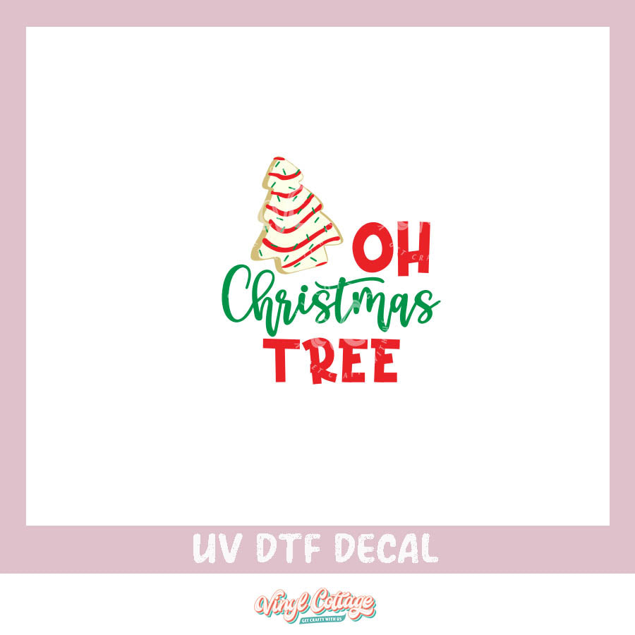 WC198 ~ UV DTF Decal ~ Oh Christmas Tree