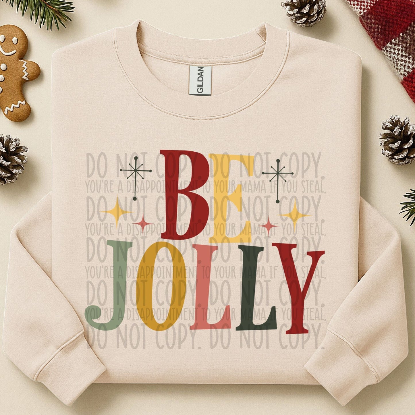 Vintage Be Jolly ~ 25SWD10 ~ DTF Transfer