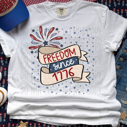 Freedom Since 1776 ~ 26SWD ~ DTF Transfer