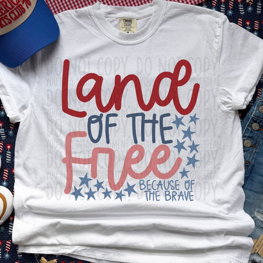 Land of the Free ~ 26SWD ~ DTF Transfer