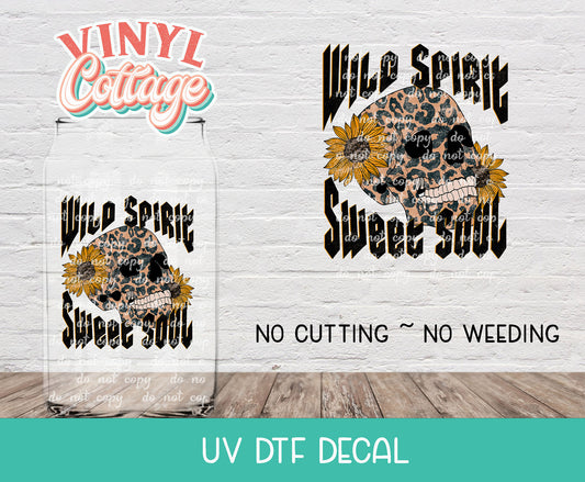 30UV Wild Spirit Sweet Soul ~ UV DTF Decal