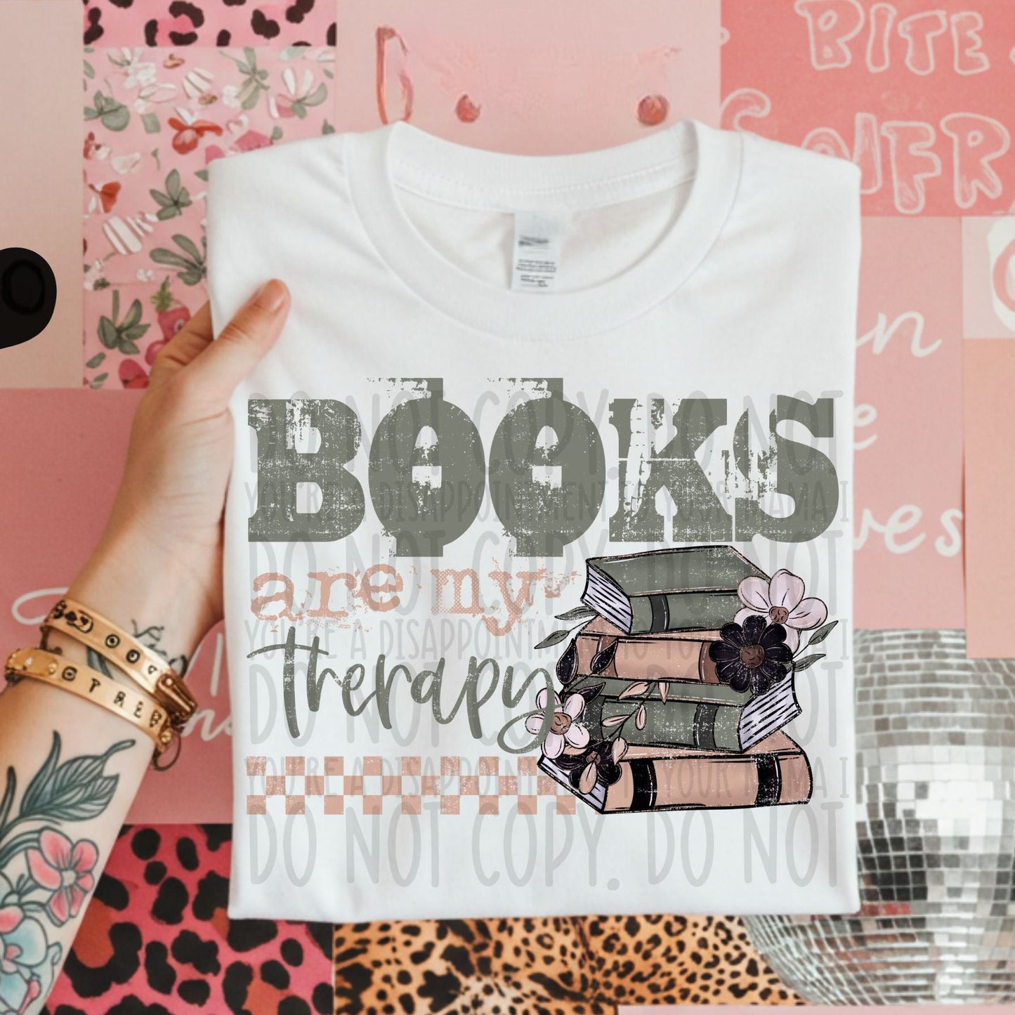 Books are my Therapy ~ 26SWD01 ~ DTF Transfer