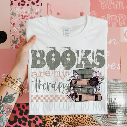 Books are my Therapy ~ 26SWD01 ~ DTF Transfer