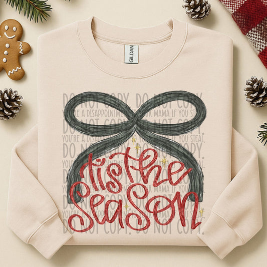 Tis the Season ~ 25SWD11 ~ DTF Transfer