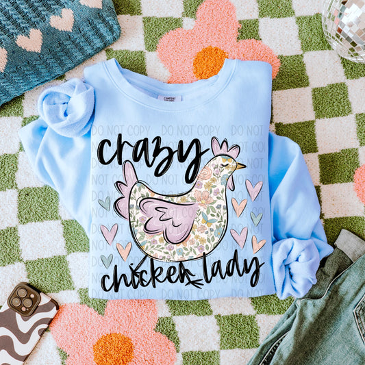 Crazy Chicken Lady ~ DTF Transfer