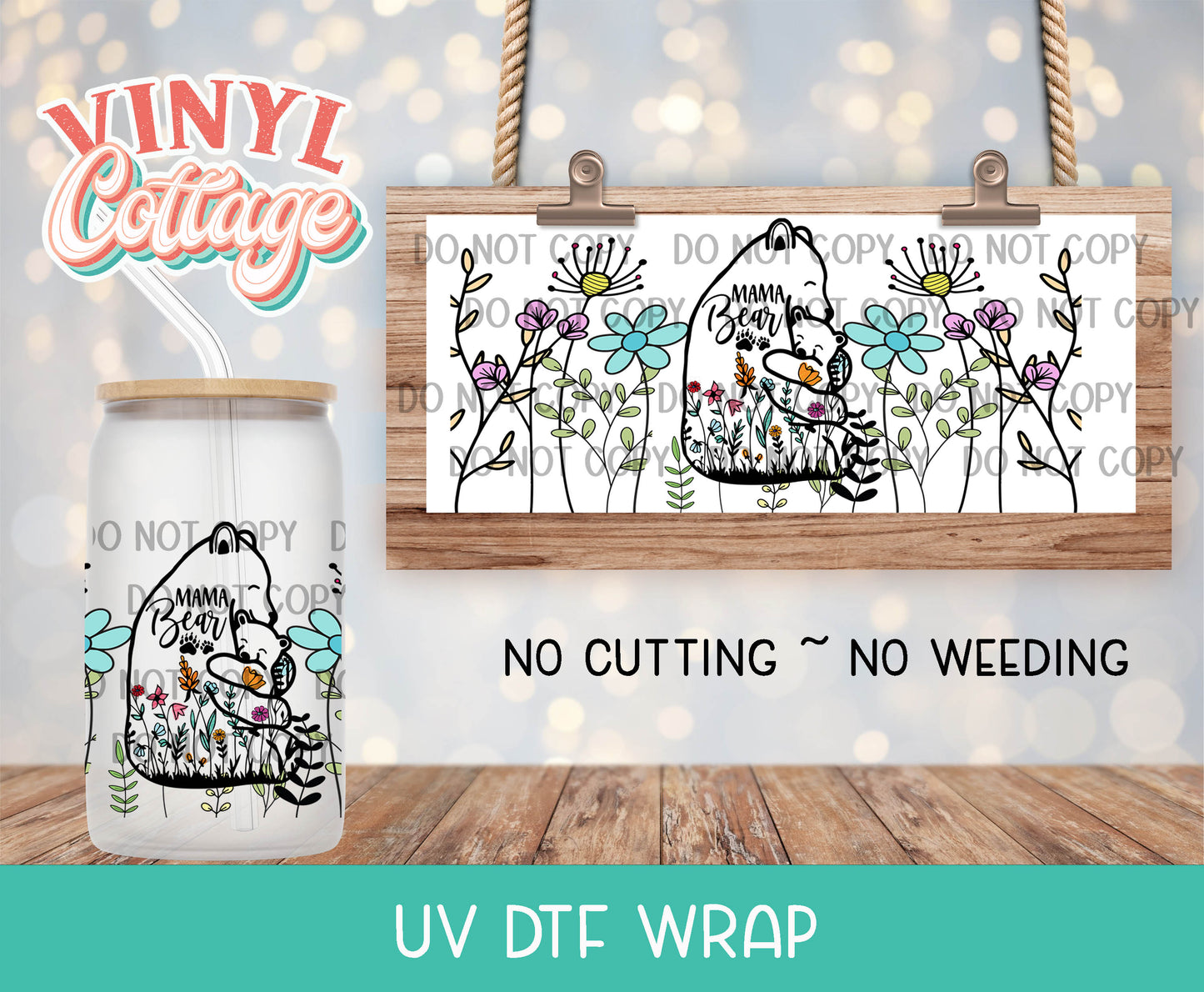 93UV ~  UV DTF Wrap ~ Mama Bear