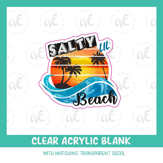 AD02 ~ Salty Lil Beach ~ Acrylic Decal Set
