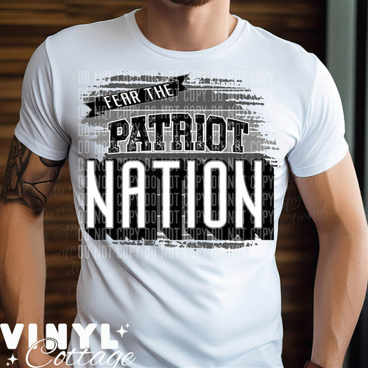 Fear The Patriot Nation ~ DTF Transfer