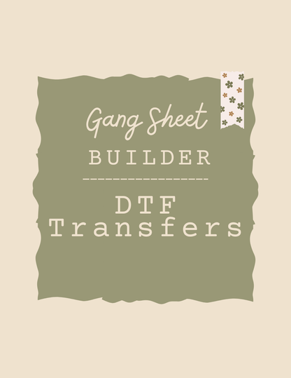Build Your Own DTF Gang Sheet