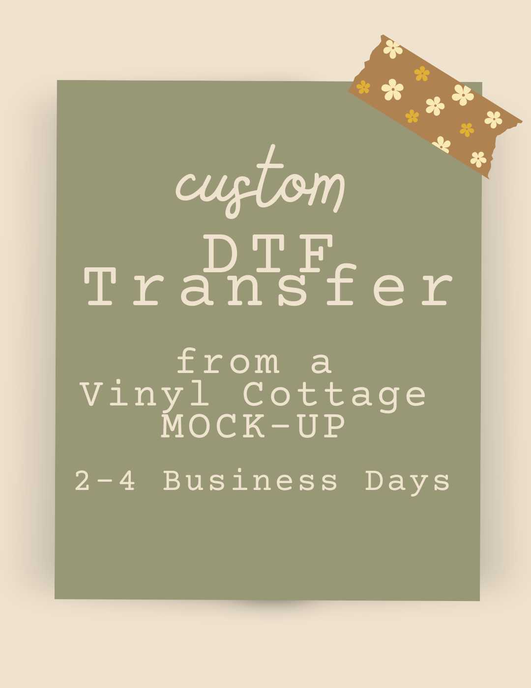 CUSTOM DTF TRANSFER ~  UPLOAD OUR MOCKUP FILE ~ Up to 4 Business Days TAT
