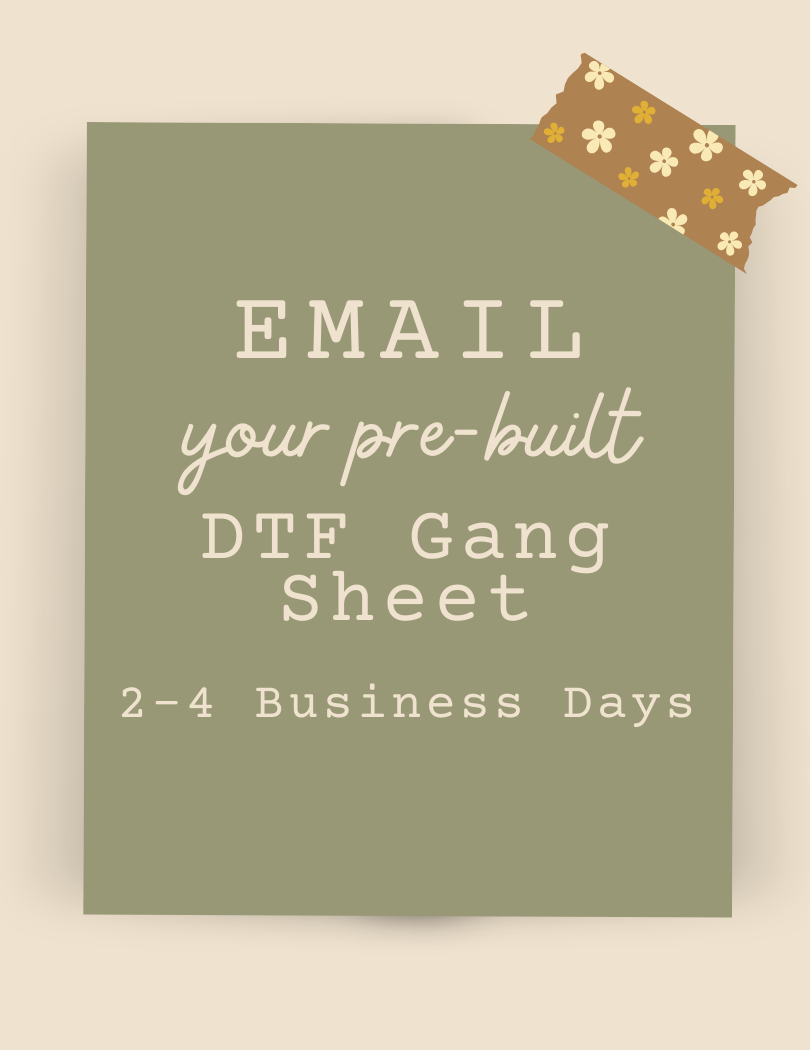 Email Your Own DTF Gang Sheet