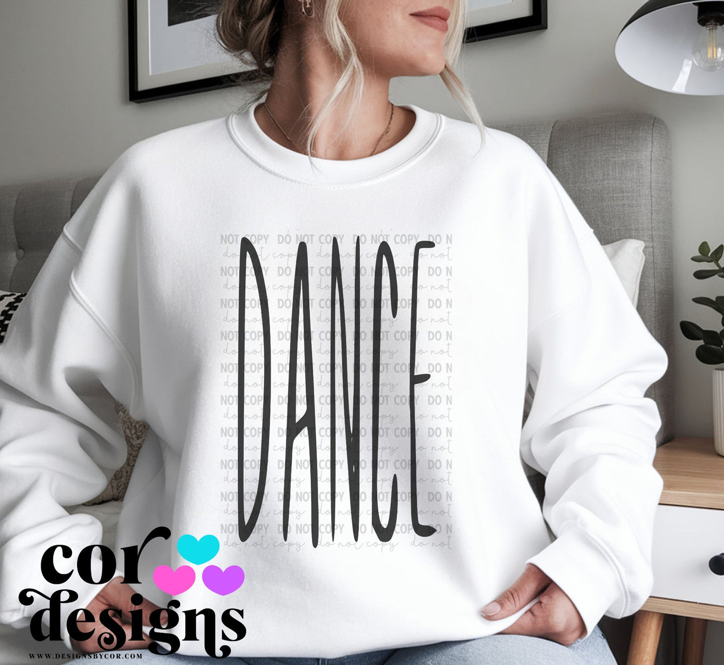 Dance Oversized Skinny ~ COR25 ~ DTF Transfer