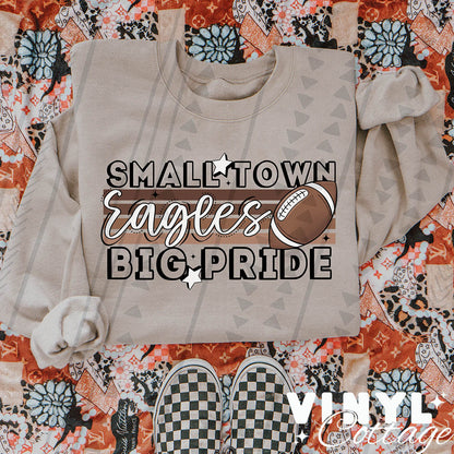 Small Town ~ Eagles ~ DTF Transfer