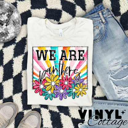 We Are Panthers ~ Flowers ~ DTF Transfer