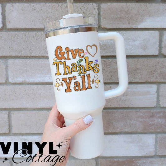 Fall and Halloween ~ Give Thanks Y'all ~ UV DTF DECAL