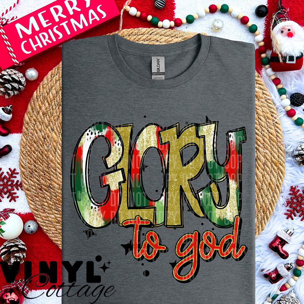 Glory to God ~ DTF Transfer