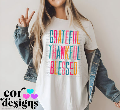 Grateful Thankful Blessed ~ 25COR09 ~ DTF Transfer