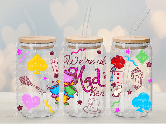 131UV ~  UV DTF Wrap ~ We're All Mad