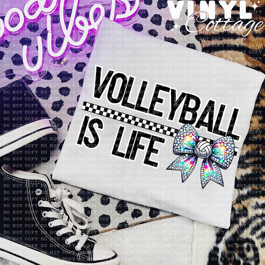 Volleyball Is Life ~ DTF Transfer