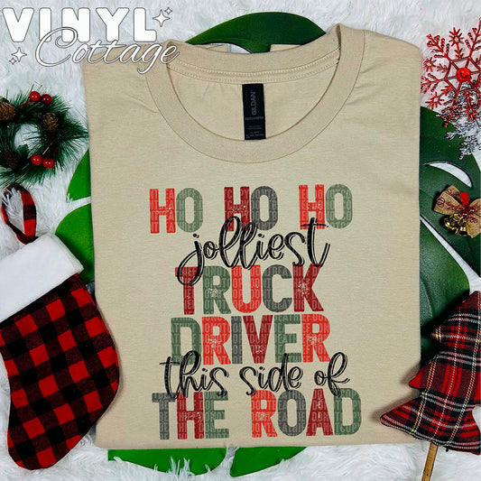 Jolliest Truck Driver ~ DTF Transfer