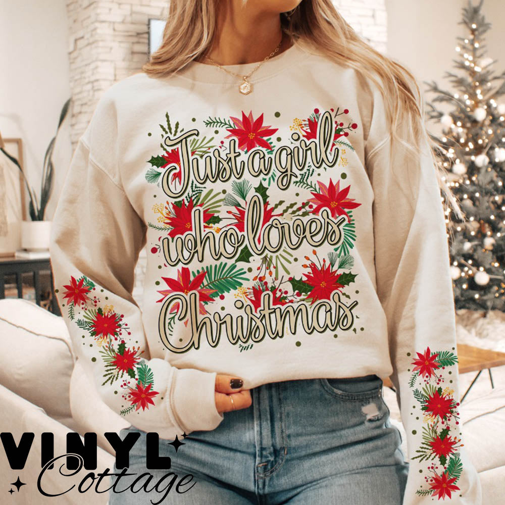 Just A Girl Who Loves Christmas ~ DTF Transfer