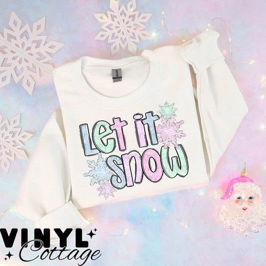 Let It Snow ~ DTF Transfer