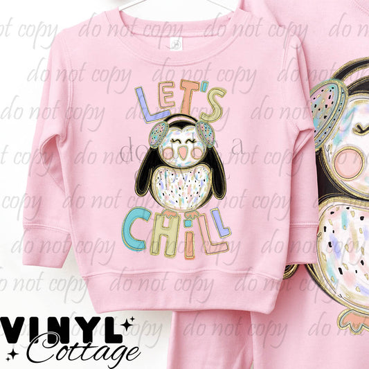 Let's Chill Pastel Penguin ~ DTF Transfer