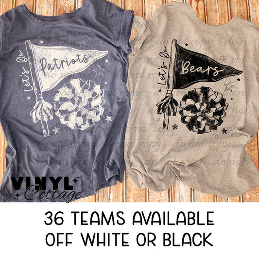 Let's Go Team Pennant and Pom ~ DTF Transfer