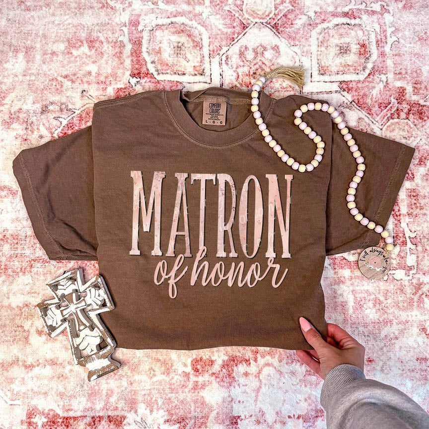 Matron of Honor ~ DTF Transfer