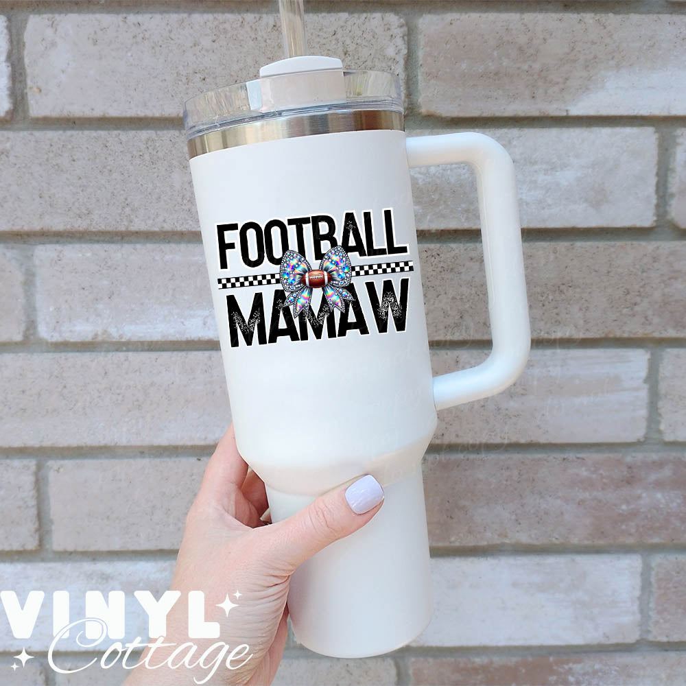 Football Mamaw ~ UV DTF DECAL