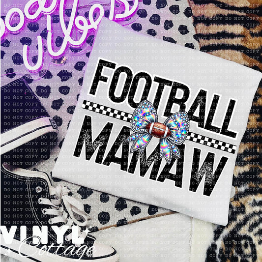 Football Mamaw ~ DTF Transfer