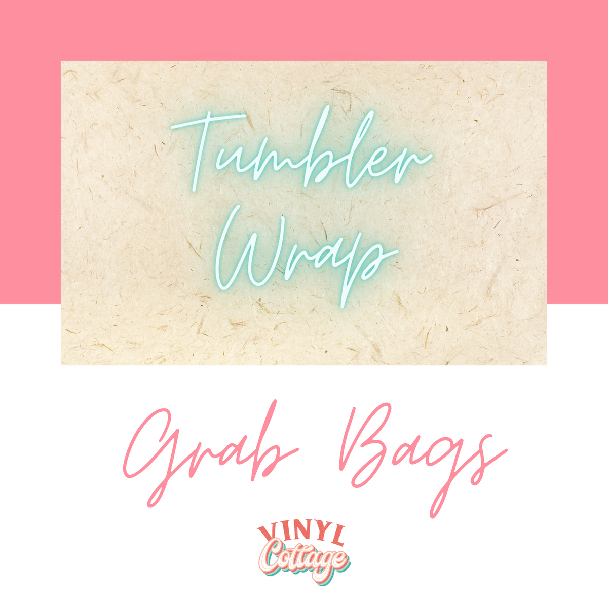 Tumbler Wrap Grab Bag