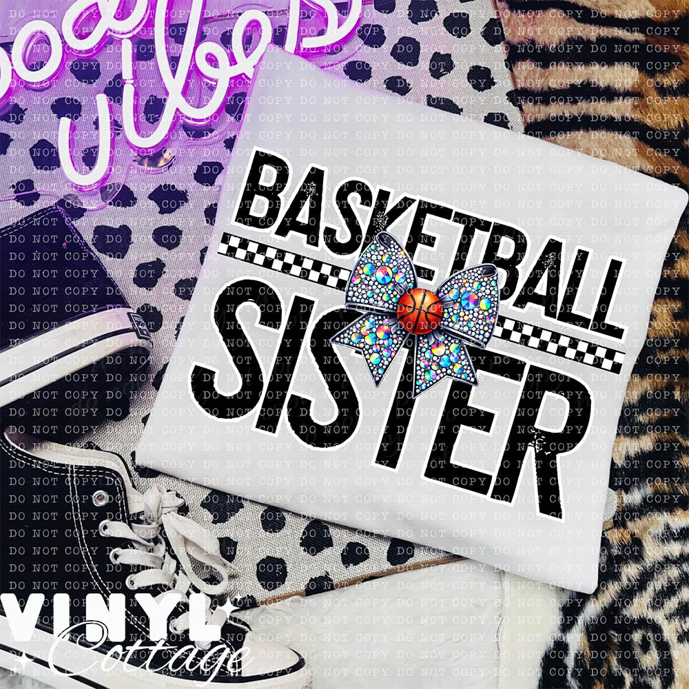 Basketball Sister ~ DTF Transfer