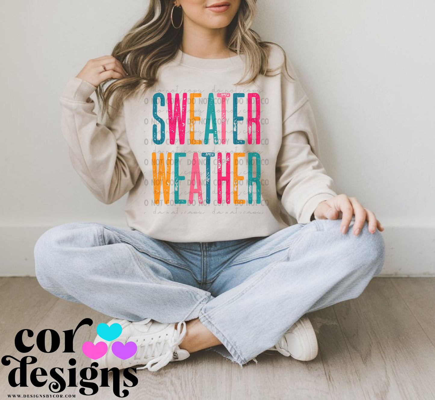 Sweater Weather ~ 25COR09 ~ DTF Transfer