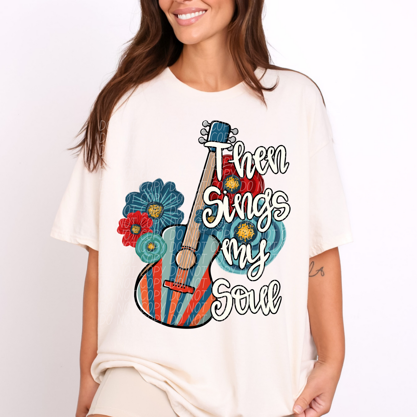 Then Sings My Soul ~ 25CSD05 ~ DTF Transfers