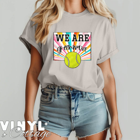 We Are Greenwave ~ Tennis ~ DTF Transfer