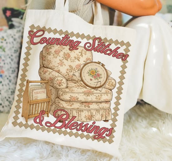 Counting Stitches and Blessings ~ SAG26 ~ DTF Transfer