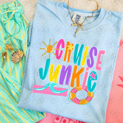 Cruise Junkie ~ CCo26 ~ DTF Transfer