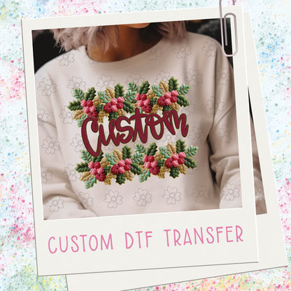 Custom French Knot Holly ~ SAG25 ~ DTF Transfer