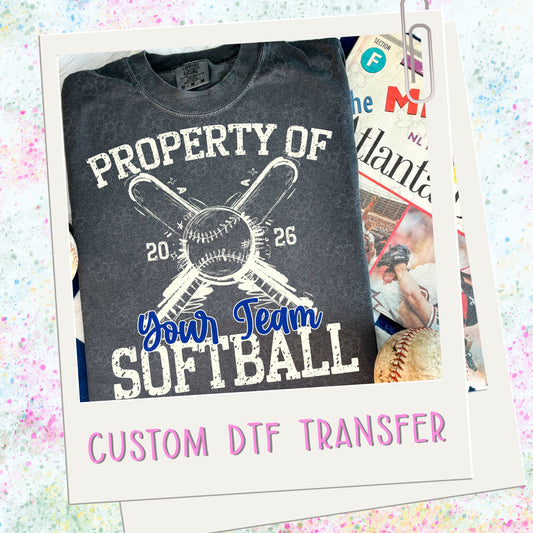 Property of Custom Mascot Baseball/Softball ~ SAG26 ~ DTF Transfer